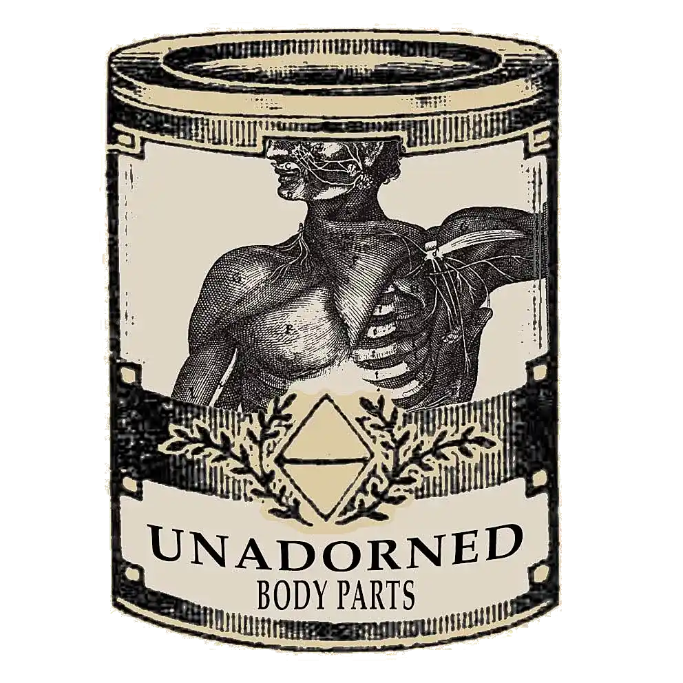 An illustration of a tin whose label has an anatomical drawing of the face and torso and the words unadorned body parts